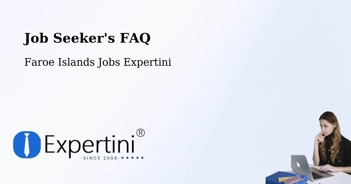 Job Seeker FAQ – Saltnes - Faroe Islands Jobs Expertini